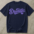 Dramatic T-shirt