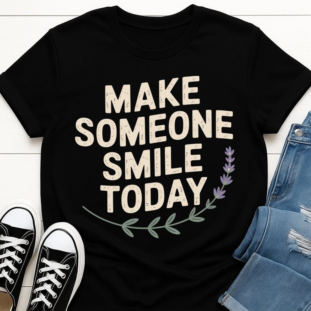 Make Someone Smile Today Tee