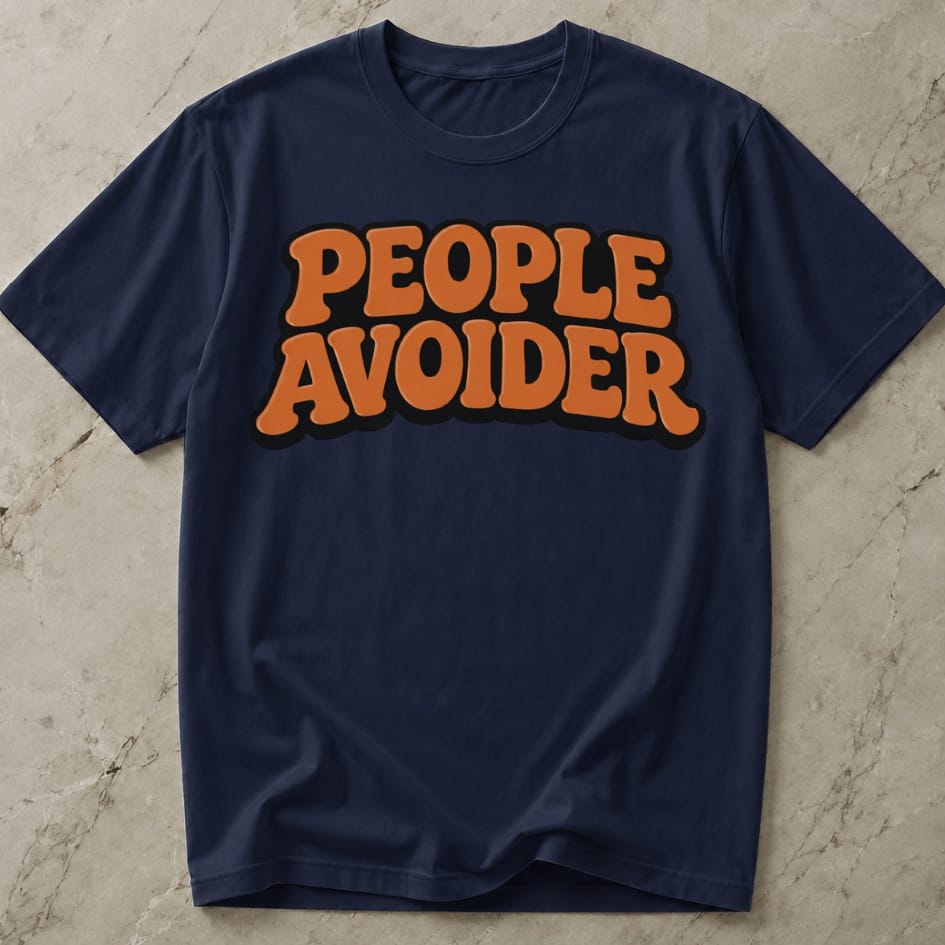 People Avoider T-shirt