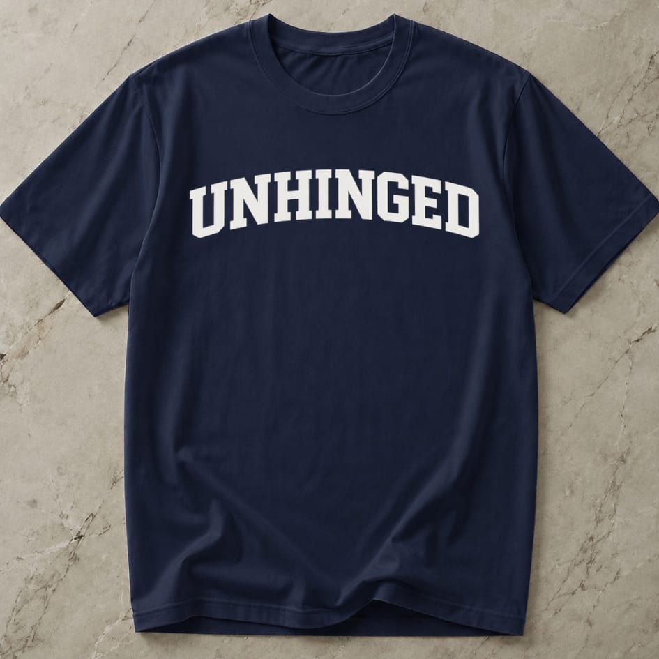 Unhinged T-shirt