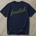 Feralish Tee