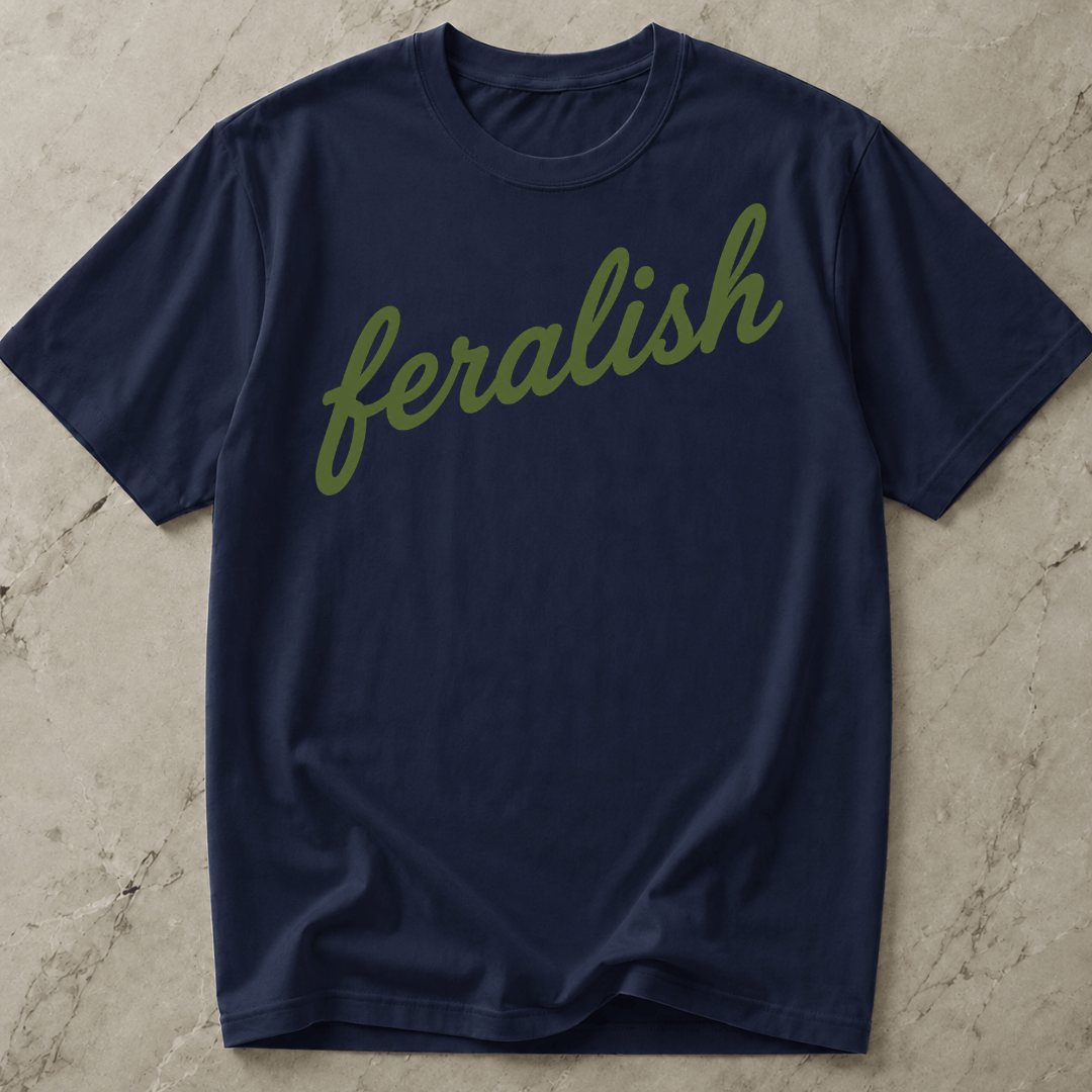 Feralish Tee