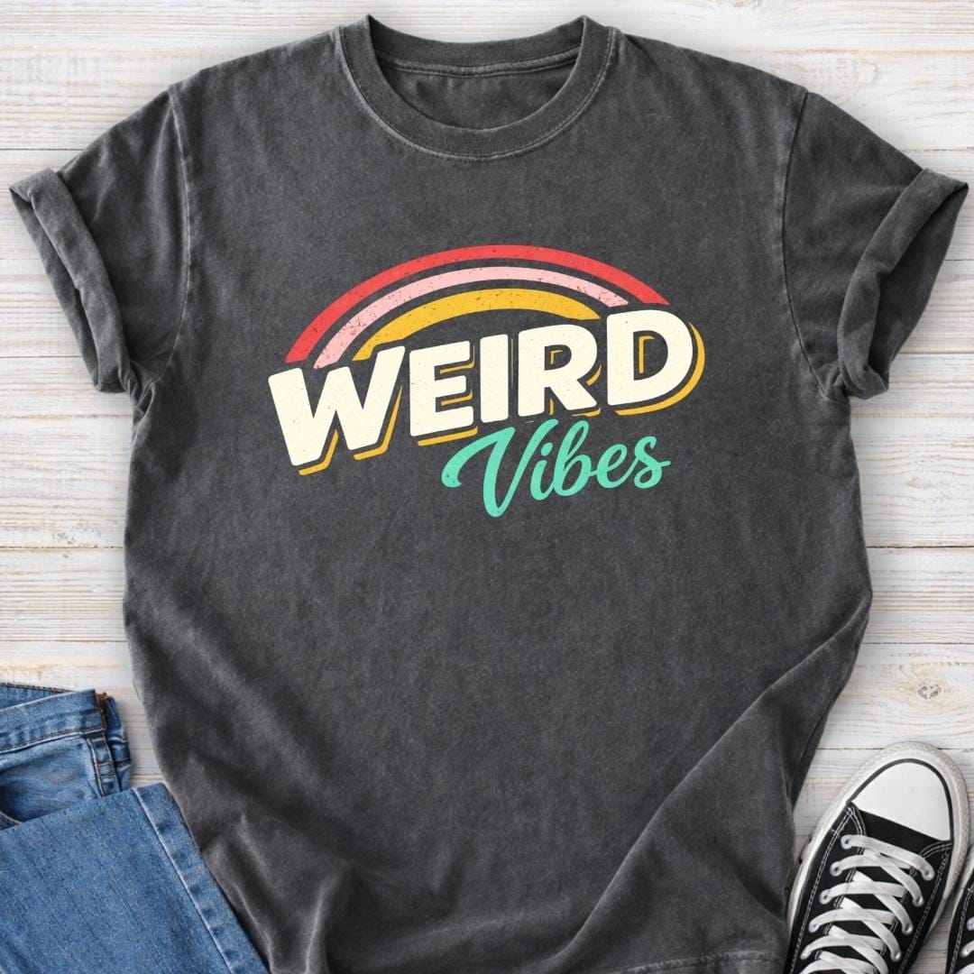 Weird Vibes Premium Comfort T-shirt