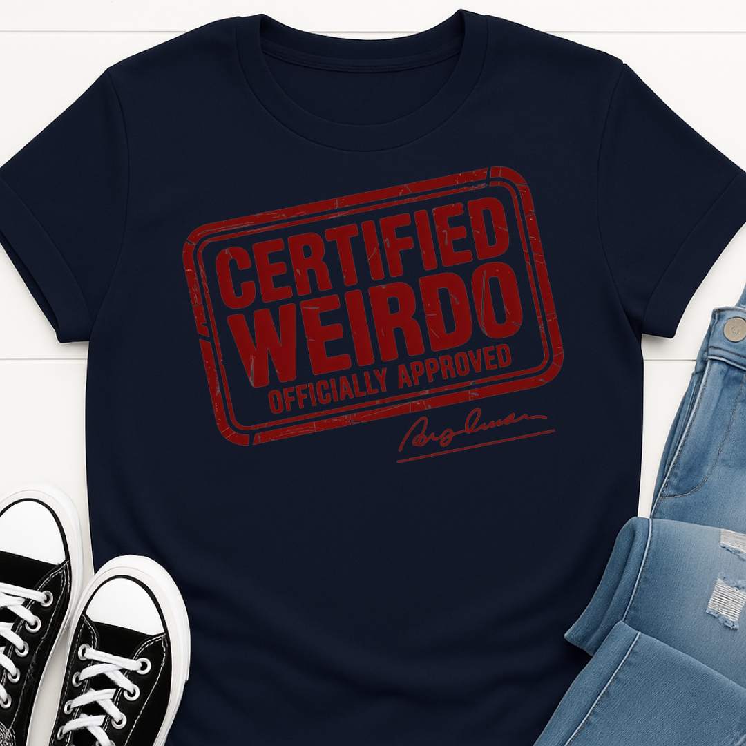 Certified Weirdo T-shirt
