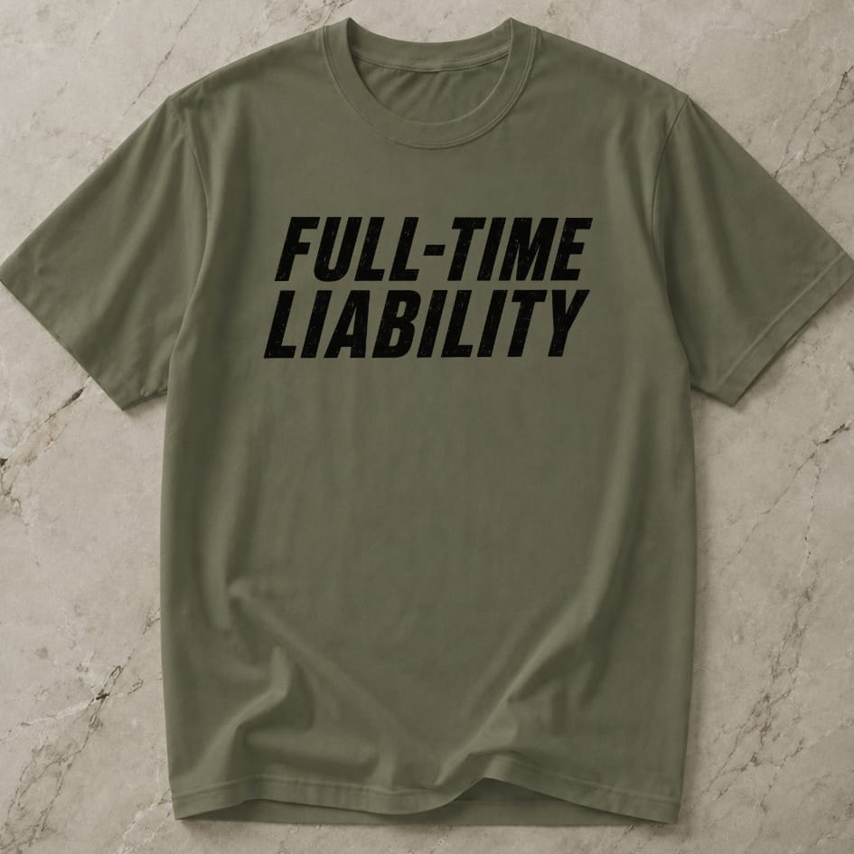 Full-time Liability Tee