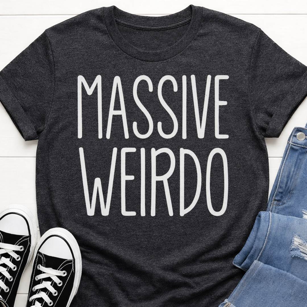 Massive Weirdo T-shirt