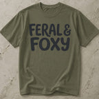 Feral & Foxy T-shirt