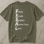 Feral Quote Tee