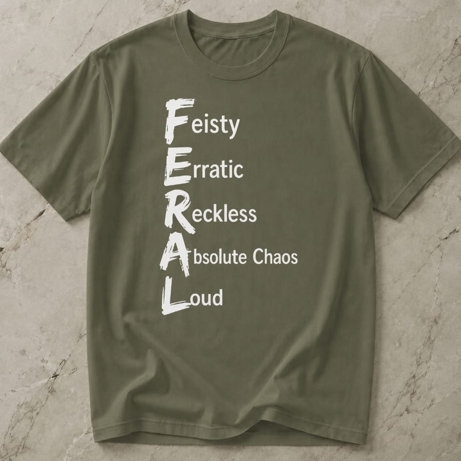 Feral Quote Tee