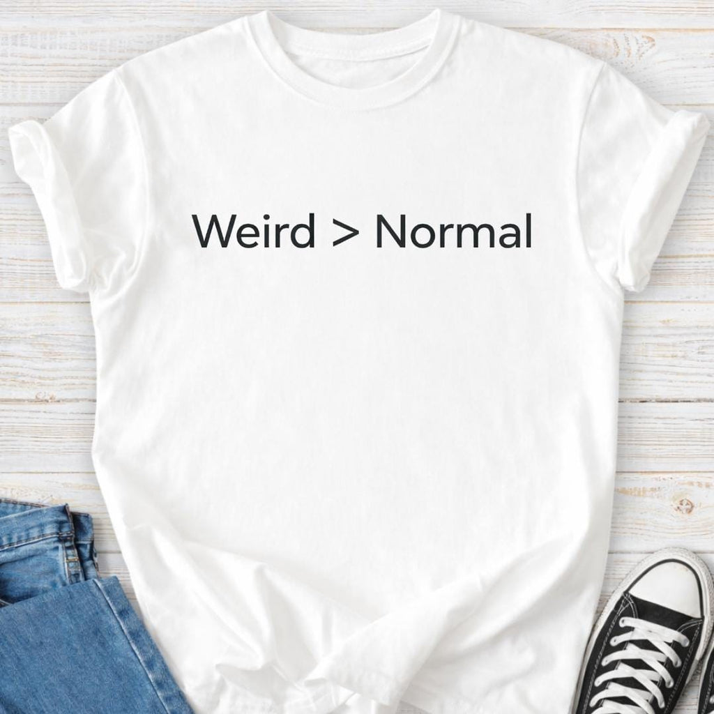 Weird > Normal Premium Comfort Tee