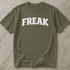 Freak Slogan Tee