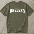 Useless T-shirt