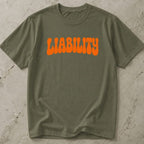 Liability Orange Design Tee