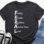 Feral Quote Tee