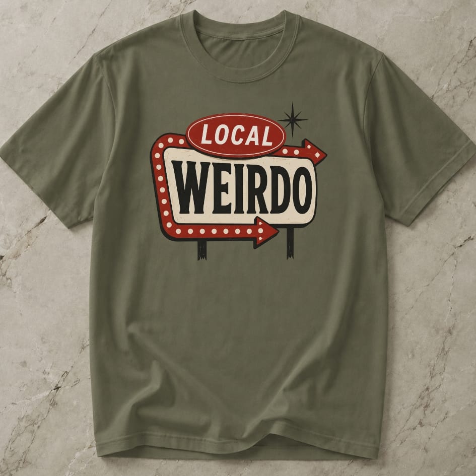 Local Weirdo Tee