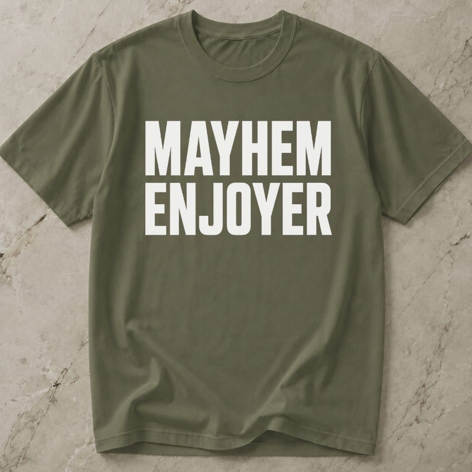 Mayhem Enjoyer T-shirt
