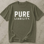 Pure Liability T-shirt