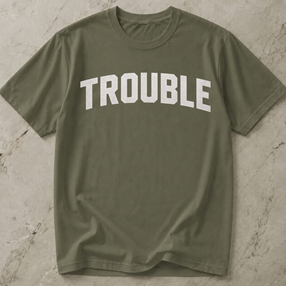 Trouble White Design T-shirt