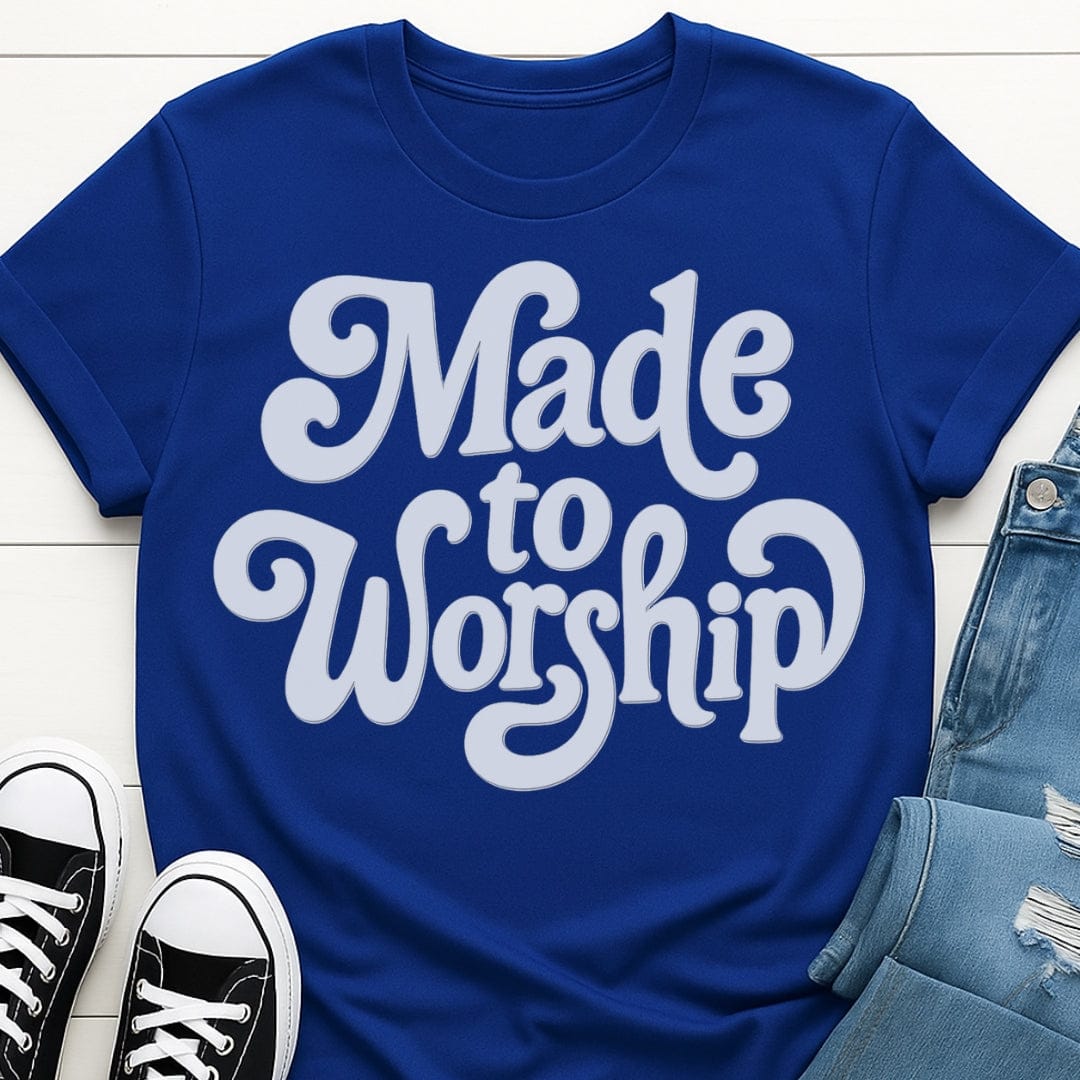 Made To Worship Tee