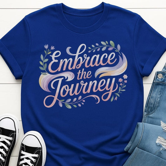 Embrace The Journey Tee