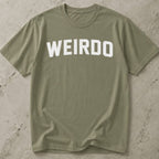Weirdo T-shirt