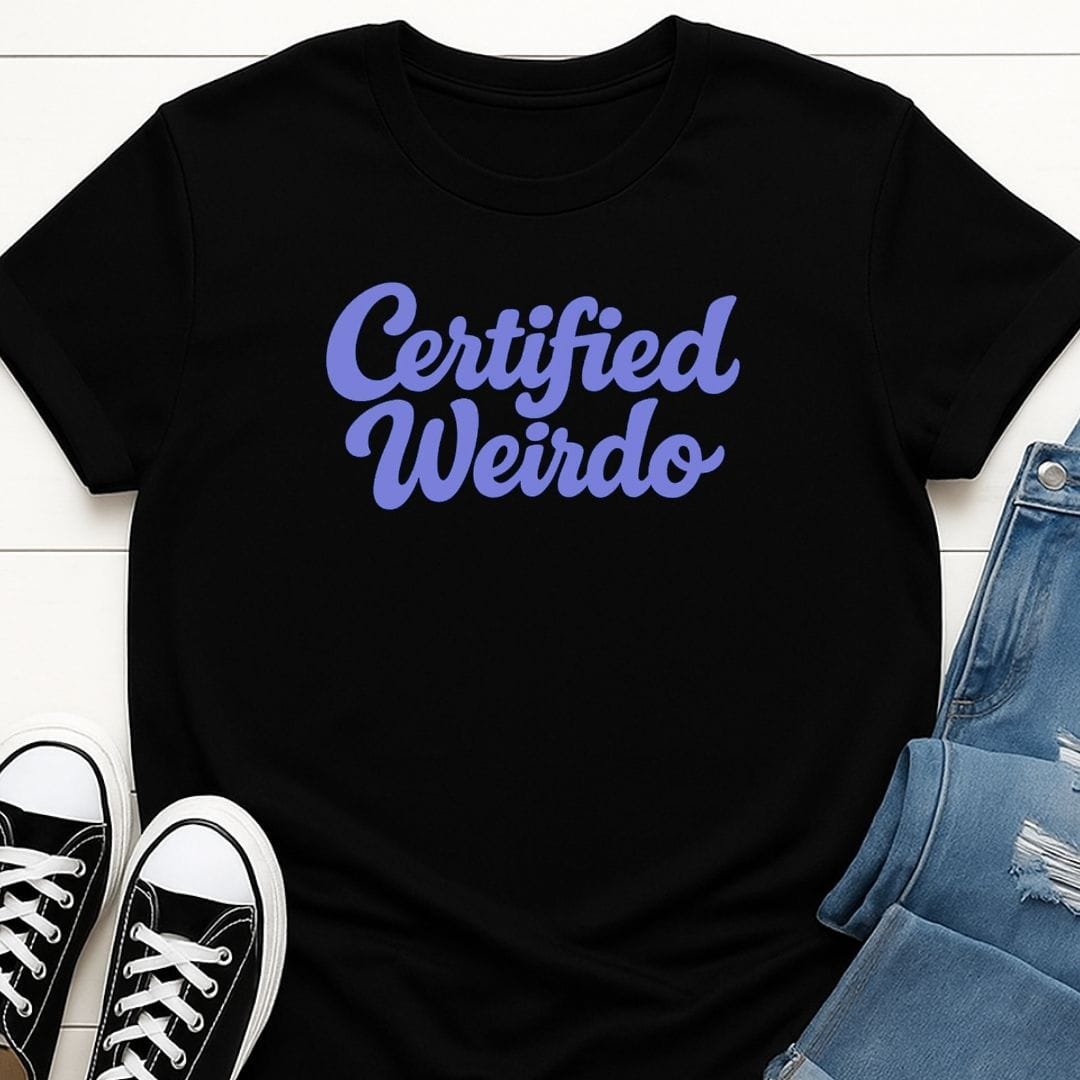 Certified Weirdo Tee