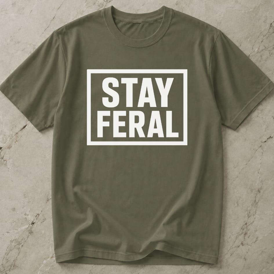 Stay Feral T-shirt