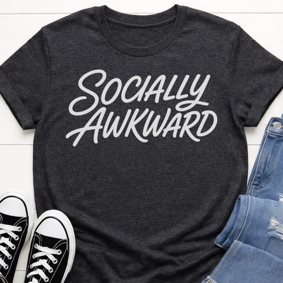 Socially Awkward T-shirt