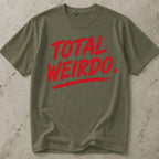 Total Weirdo T-shirt
