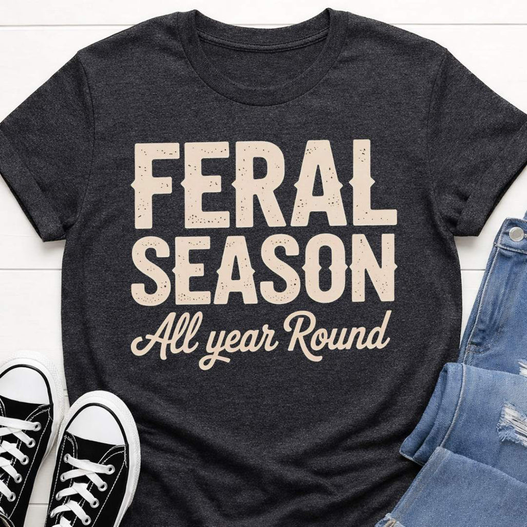Feral Season T-shirt
