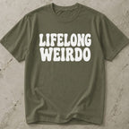 Lifelong Weirdo T-shirt