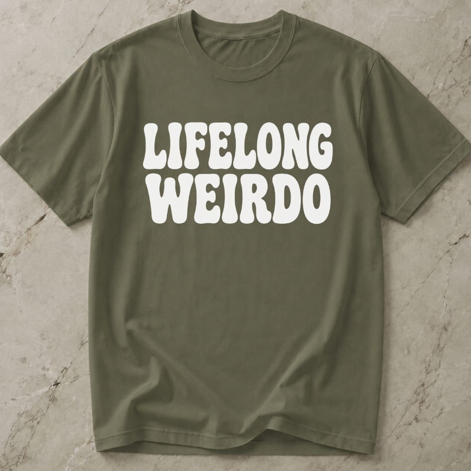 Lifelong Weirdo T-shirt