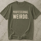 Professional Weirdo T-shirt