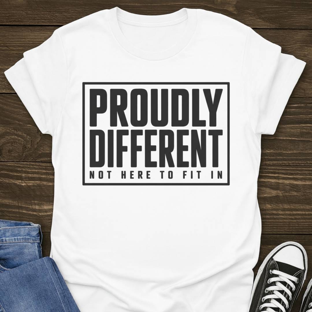 Proudly Different T-shirt