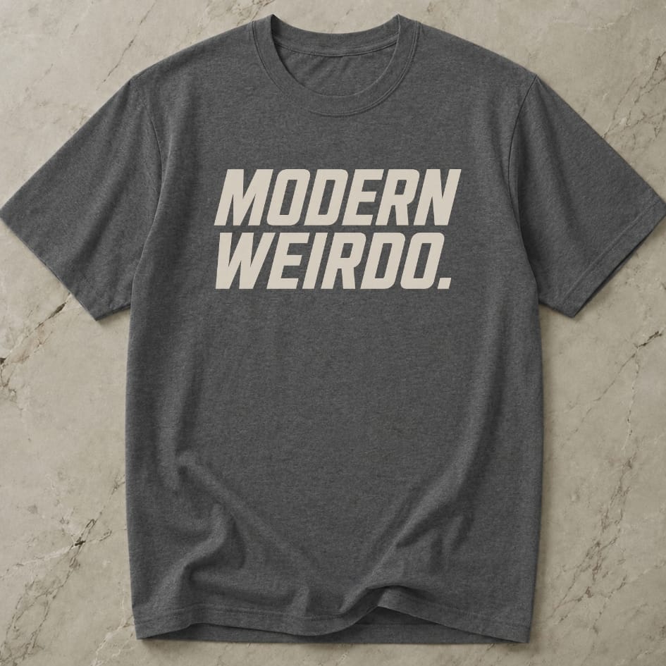 Modern Weirdo T-shirt