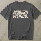 Modern Weirdo T-shirt