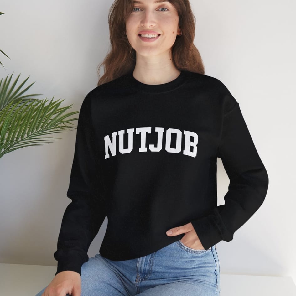 Nutjob White Design Sweatshirt