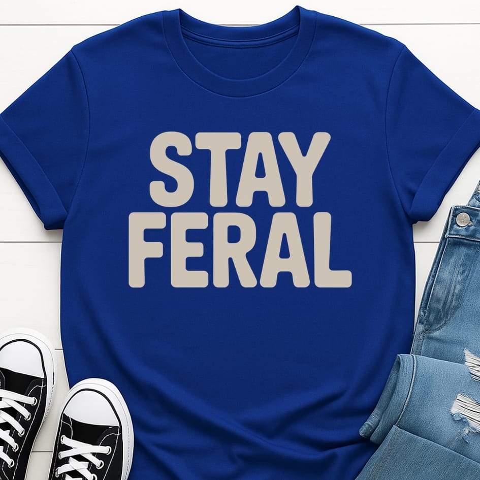 Stay Feral T-shirt