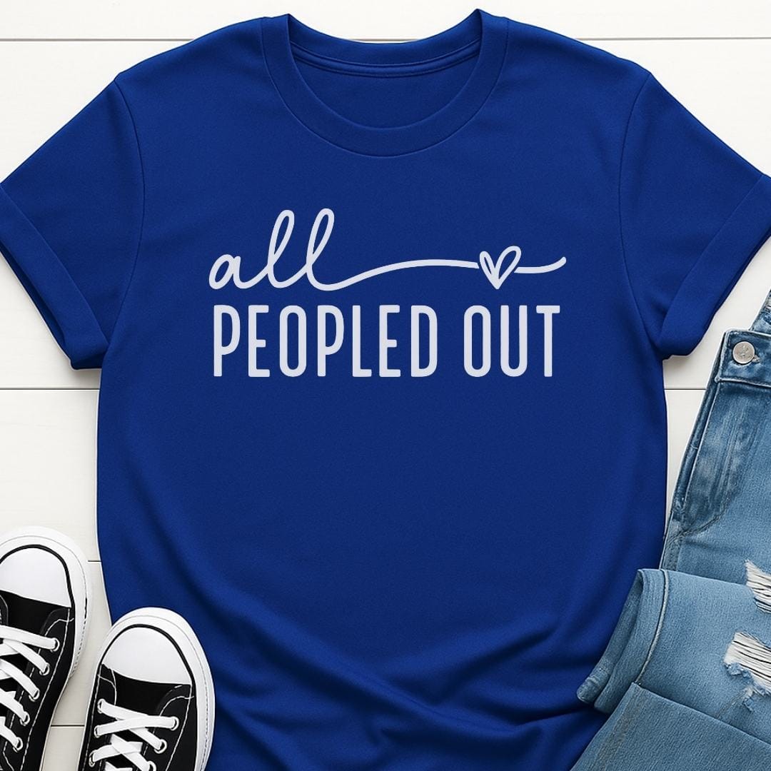 All Peopled Out T-shirt