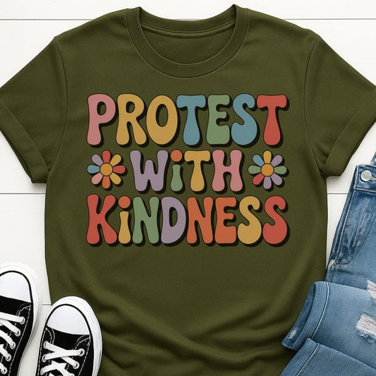 Protest With Kindness Tee