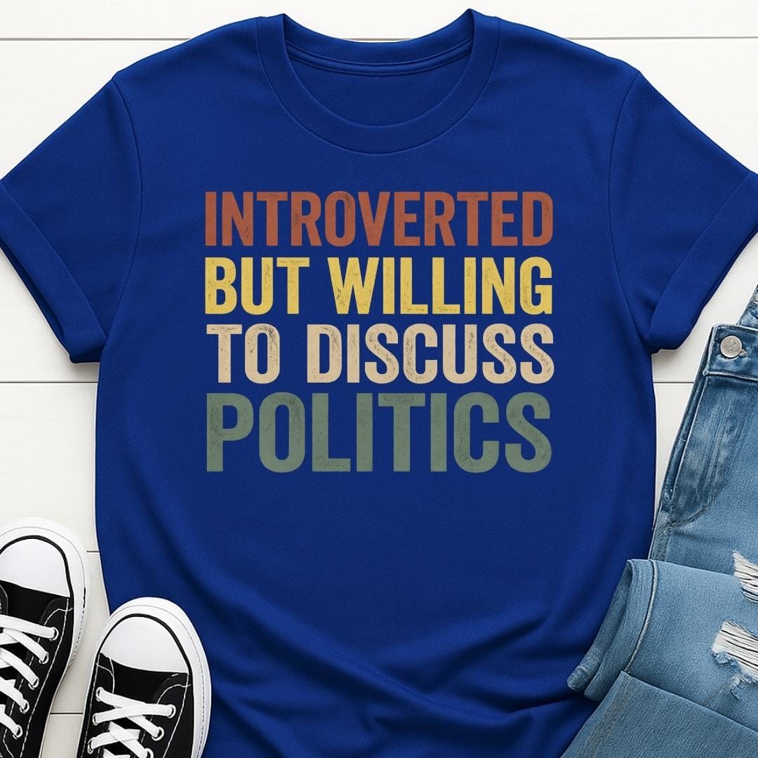 Introverted Politician T-shirt
