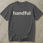 Handful T-shirt