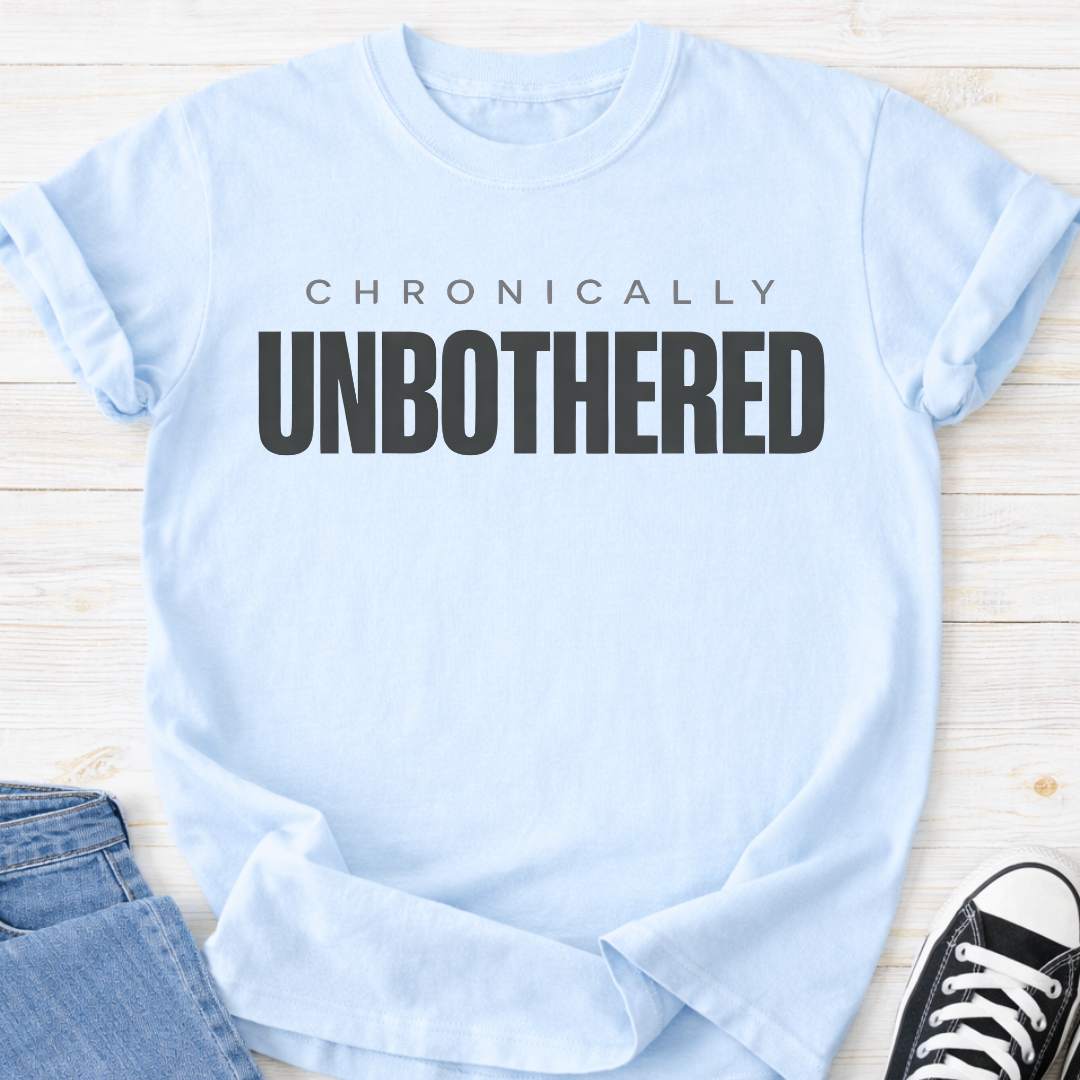 Chronically Unbothered Premium T-shirt
