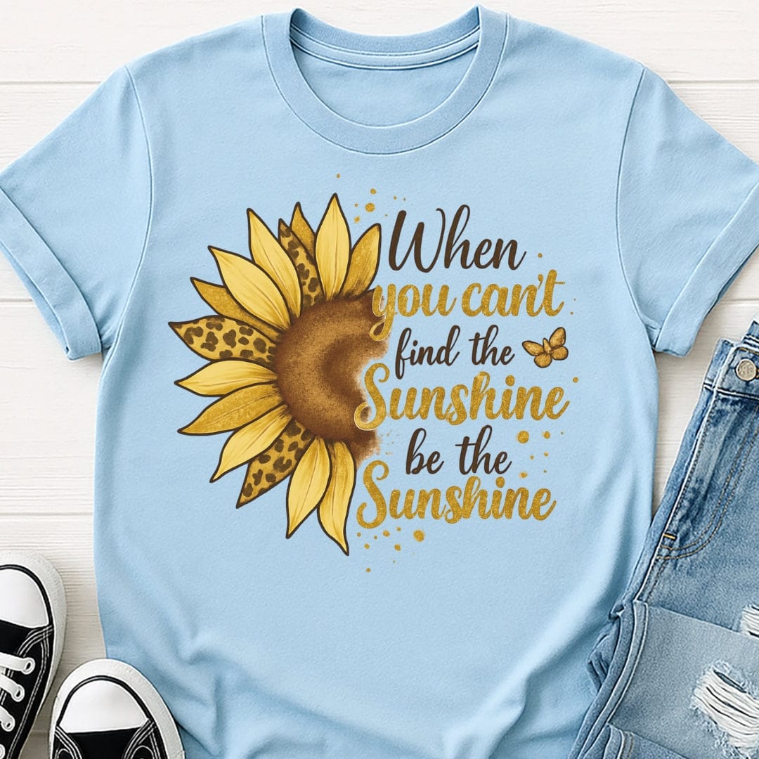 Be The Sunshine Tee