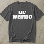 Lil' Weirdo Slogan T-shirt