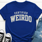 Certified Weirdo T-shirt