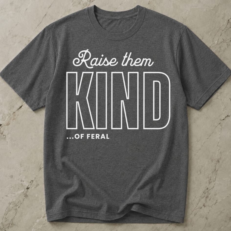 Raise Them Feral T-shirt