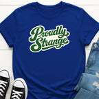 Proudly Strange Tee