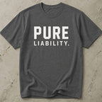 Pure Liability T-shirt