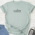 Calm Premium Comfort Tee
